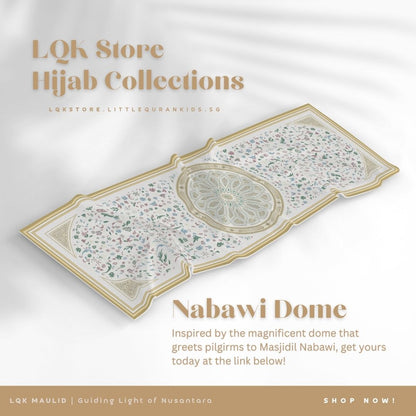 LQK Hijab Maulid Collection (Pre-Order)